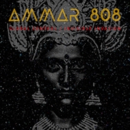 Ammar 808/Global Control / Invisible Invasion