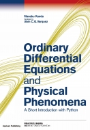 Ordinary@Differential@Equations@and@Physical@Phenomena A@Short@Introduction@with@Python