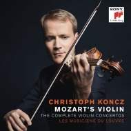 モーツァルト（1756-1791）/Comp. violin Concerto： C. koncz(Vn) / Les Musiciens Du Louvre