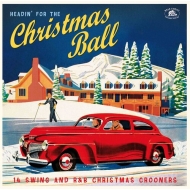 Various/Headin'For The Christmas Ball 14 Swing