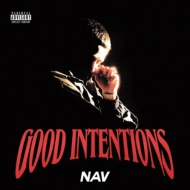 Nav (Hiphop)/Good Intentions
