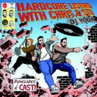 Hardcore Listing With Chris & Stu Feat Dj Yoda