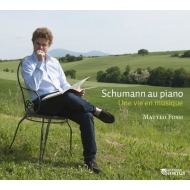 塼ޥ󡢥٥ȡ1810-1856/Piano Works Matteo Fossi