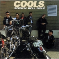 COOLS R. C./Rock'n'Roll Bible