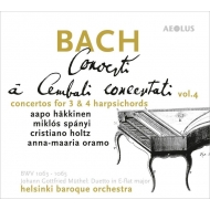 バッハ（1685-1750）/Harpsichord Concertos Vol.3： Hakkinen Spanyi C. holtz A-m. oramo(Cemb) Helsinki Baroque