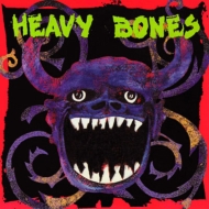 Heavy Bones/Heavy Bones