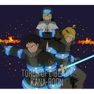 KANA-BOON/Torch Of Liberty ()(+dvd)(Ltd)