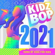 Kidz Bop Kids/Kidz Bop 2021 (Colored Vinyl)