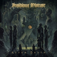 Insidious Disease/After Death