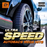 Various/Ultra Speed -autobacs Mega Hits-
