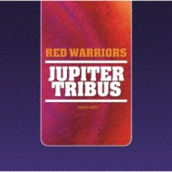 RED WARRIORS/Jupiter Tribus (Uhqcd)