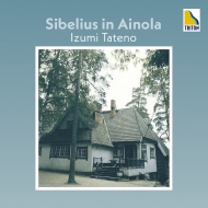 シベリウス（1865-1957）/Sibelius In Ainola-piano Works Pianotrio： 舘野泉 Etc