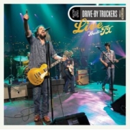 Drive By Truckers/Live From Austin. Tx