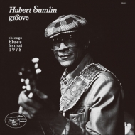 Hubert Sumlin/Groove -chicago Blues Festival 1975