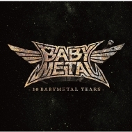 BABYMETAL/10 Babymetal Years (Ltd)