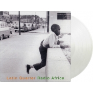 Latin Quarter/Radio Africa (Crystal Clear Vinyl)(Ltd)