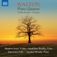 ウォルトン、ウィリアム（1902-1983）/Piano Quartet Violin Sonata Etc： M. jones(Vn) Bradley(Va) T. lowe(Vc) Thwaite