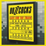 Buzzcocks/Late For The Train Live And In Session 1989-2016 (Box)
