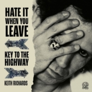 Hate It When You Leave B / W Key To The Highway(Rsd 7inch Vinyl)