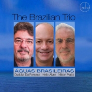 Brazilian Trio (Helio Alves / Duduka Da Fonseca / Nilson Matta)/Aguas Brasileiras