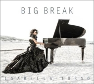 Isabella Turso/Big Break