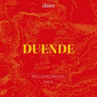 ピアノ作品集/Teo Gheorghiu： Duende-granados Albeniz Debussy Falla