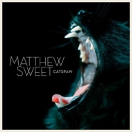 Matthew Sweet/Catspaw