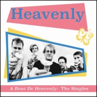 Heavenly/Bout De Heavenly The Singles