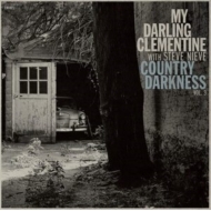 My Darling Clementine/Country Darkness Vol. 3 (Feat. Steve Nieve)