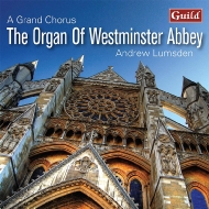 Organ Classical/Andrew Lumsden The Organ Of Westminster Abbey