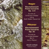 Reger Piano Concerto, Pfitzner Piano Concerto : Ulrich Urban(P)Wolf-Dieter Hauschild / Leipzig Rso, Heinz Rogner / Berlin Rso