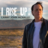Larry John Mcnally/I Rise Up