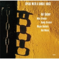 Hal Galper/Speak With A Single Voice