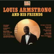 Louis Armstrong/Louis Armstrong  His Friends