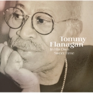 Tommy Flanagan/In His Own Sweet Time