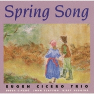 Eugen Cicero/Spring Song