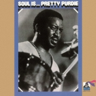 Bernard Purdie/Soul Is