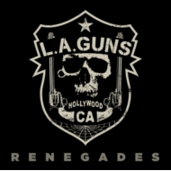 L. A. Guns/Renegades (Blue Transparent Vinyl)