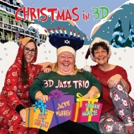 3d Jazz Trio/Christmas In 3d (3-d) (Digi)