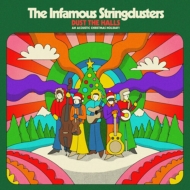 Infamous Stringdusters/Dust The Halls Acoustic Christmas Holiday