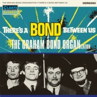 Graham Bond Organisation/There's A Bond Between Us (Pps)