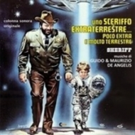 Soundtrack/Uno Sceriffo Extraterrestre...poco Extra E Molto Terrestre (Ltd)