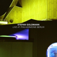 Stefan Goldmann/Live At Philharmonie Berlin