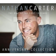 Nathan Carter/Anniversary Collection - The Best Of The First 10 Years