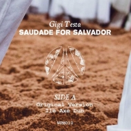 Gigi Testa/Saudade For Salvador (Ron Trent Remix)
