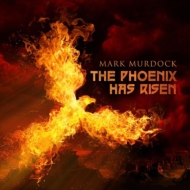 Mark Murdock/Phoenix Has Risen