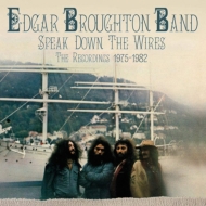 Edgar Broughton Band/Speak Down The Wires - The Recordings 1975-1982 4cd Remastered Clamshell Boxse