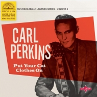 Carl Perkins/Put Your Cat Clothes On (10inch)