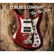 Blues Company/Take The Stage
