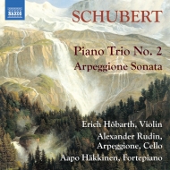 塼٥ȡ1797-1828/Piano Trio 2 Arpeggione Sonata Hobarth(Vn) Rudin(Vc Arpeggione) Hakkinen(Fp)